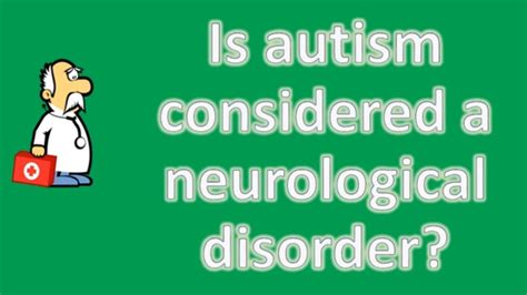 Is Autism Considered A Neurological Disorder Better Health Channel