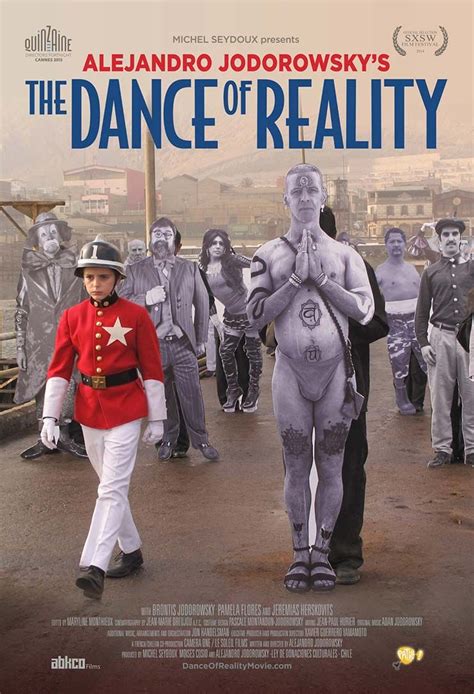 Alejandro Jodorowsky Dance Of Reality Alejandro Jodorowsky Dance Movies