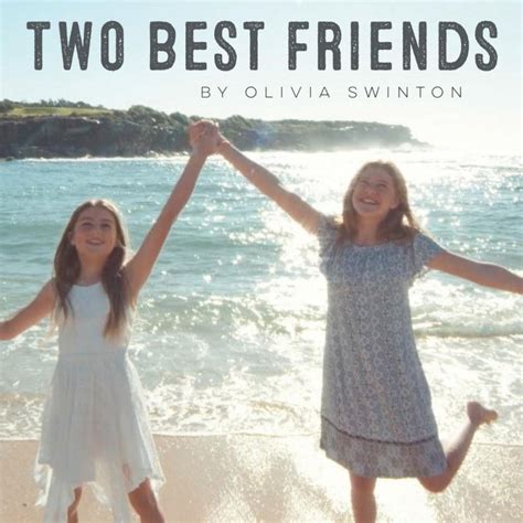Olivia Swinton Two Best Friends Lyrics Musixmatch
