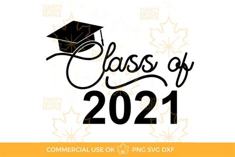 Class Of 2021 Graduate Svg Clipart Png Svg File
