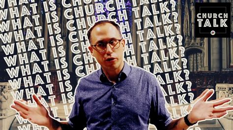 What Is Church Talk Youtube