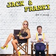 Jack and Franki: Act 1 (TV Movie 2015) - IMDb