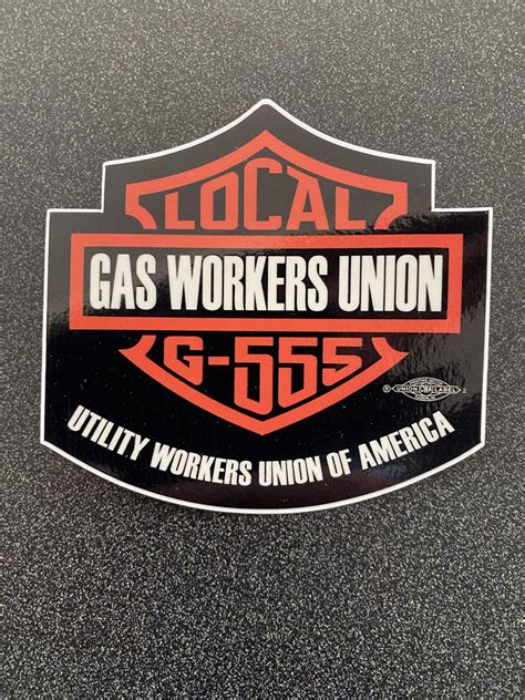 Vinyl Sticker Harleyish Gas Workers Union Local G