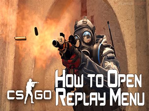 Cs Go How To Open Replay Menu
