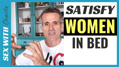 How To Satisfy A Woman In Bed 4 Tips Youtube