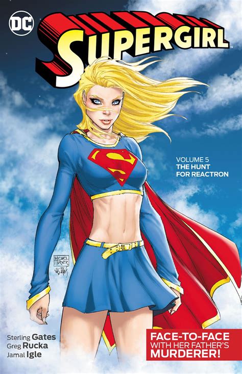 Supergirl Vol 5 The Hunt For Reactron Fresh Comics