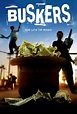Buskers: For Love or Money - Rotten Tomatoes