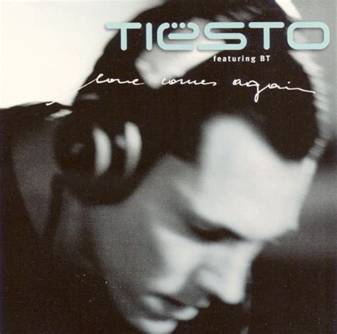 Tiësto Featuring Bt Love Comes Again 2004 Cd Discogs