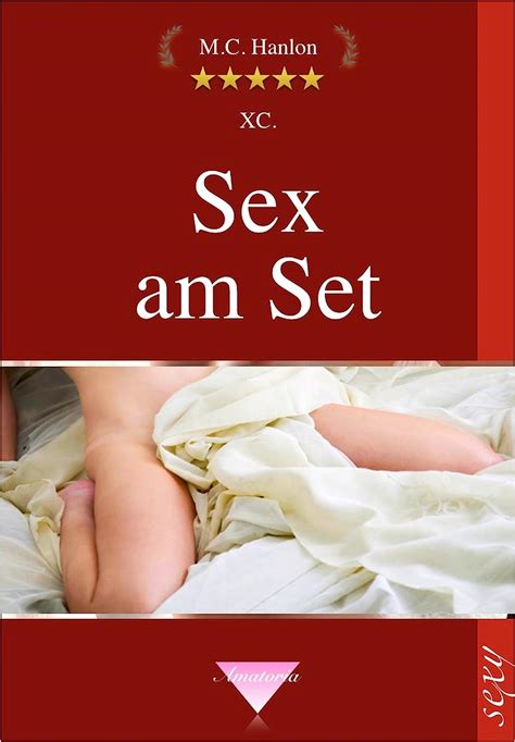 Sex Am Set Geile Weiber Intime Fantasien öffentlicher Sex Frivol Intim