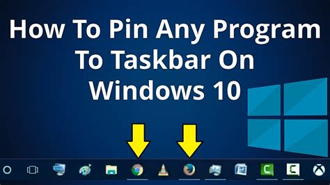 4 Ways On How To Pin Any Program To Taskbar On Windows 10 Youtube
