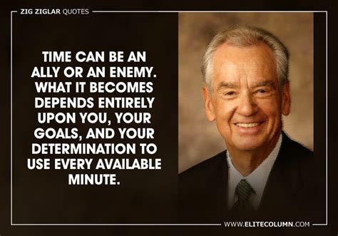 65 Zig Ziglar Quotes That Will Inspire You 2023 Elitecolumn