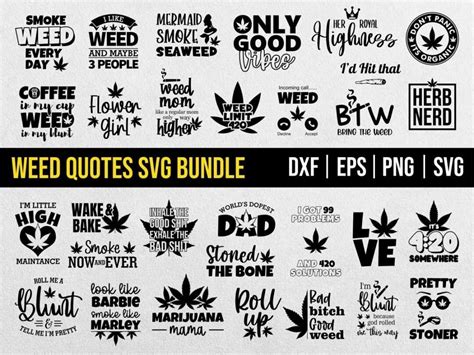 Weed Quotes Svg Bundle Vectorency