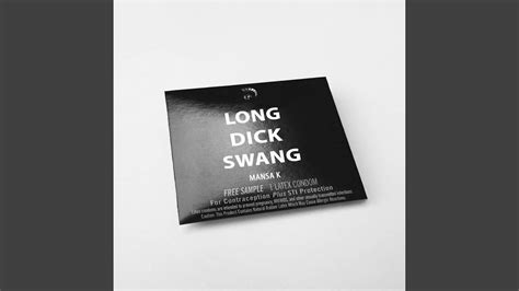 Long Dick Swang Youtube