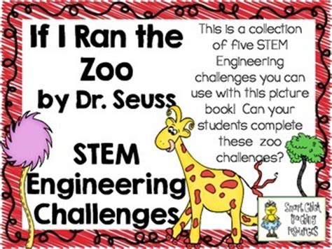 Many people have heard that seuss created the word nerd. If I Ran the Zoo STEM ~ STEM Engineering Challenge Picture ...