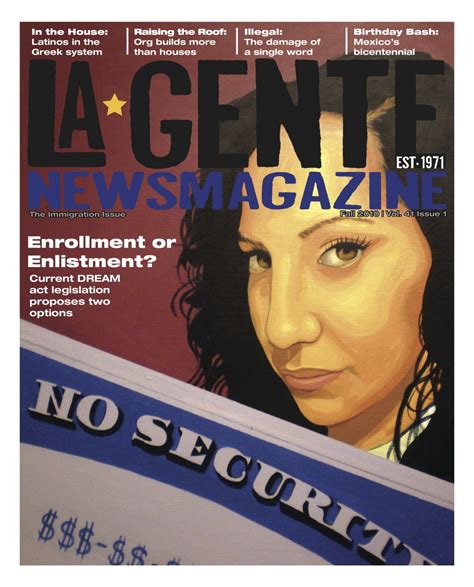 The Immigration Issue La Gente Newsmagazine University Of