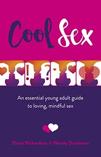 【télécharger】 Cool Sex An Essential Young Adult Guide To Loving
