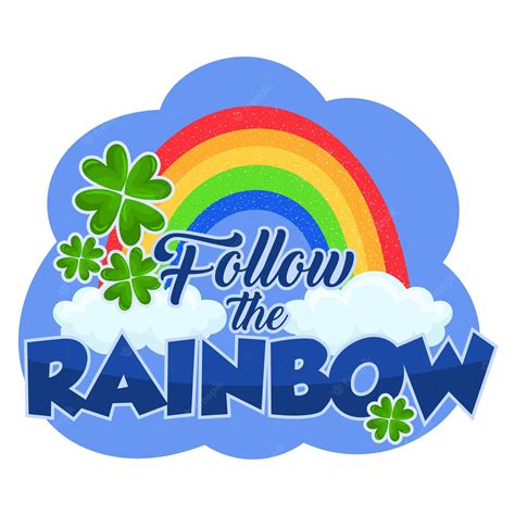 Premium Vector Follow The Rainbow St Patricks Day Illustration