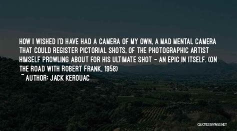 Top 30 Jack Kerouac On The Road Best Quotes And Sayings