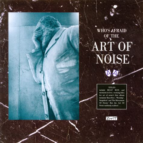The Art Of Noise Whos Afraid Of The Art Of Noise Discogs