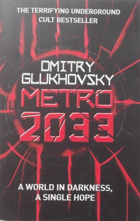 ‘metro 2033 By Dmitry Glukhovsky This Edition Published By Gollancz