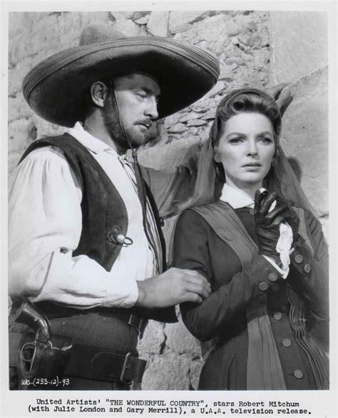 Robert Mitchum And Julie London Julie London The Wonderful Country