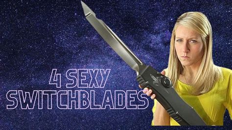 Lets Look At 4 Different Switchblades Youtube
