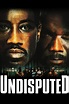Undisputed (2002) – Movie Info | Release Details