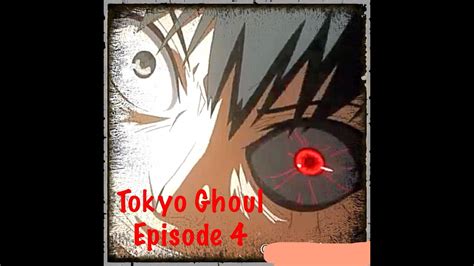 Tokyo Ghoul Episode 4 Review Summary Youtube