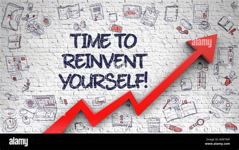 Time To Reinvent Yourself Drawn On White Brick Wall Illustration With