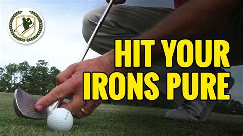 Pga Tips How To Hit Your Irons Pure Strike Solid Contact Golf Tips Golf Ball T Golf