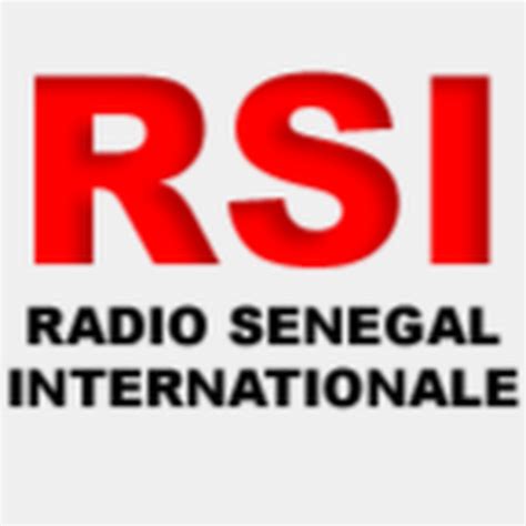 Rsi Radio Internationale Sénégal Youtube