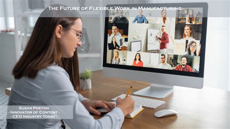 The Future Of Flexible Work In Manufacturing