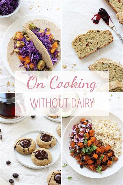On Cooking Without Dairy The Best Substitutes For Dairy Cook