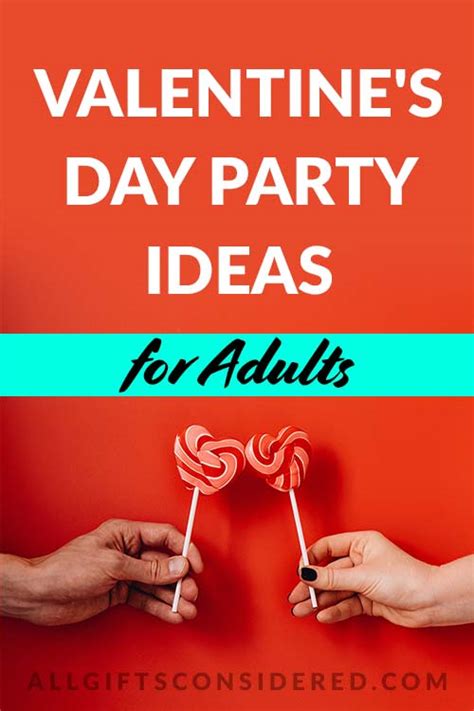 10 Ridiculously Fun Valentines Day Party Ideas For Adults All Ts