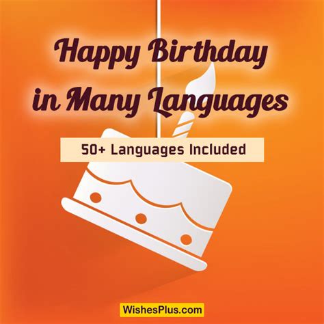 How To Say Happy Birthday In Different Languages Wishes Plus