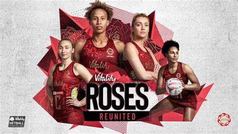 England Netball Vitality Roses To Host Jamaica In ‘vitality Roses Reunited Series This