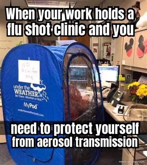When Your Work Holds A Flu Shot Clinic And You Need To Protect Yourself
