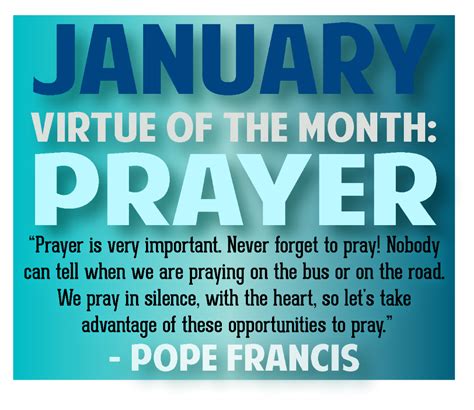 January Virtue Of The Month Is Prayer Prayers Faith Prayer Virtue