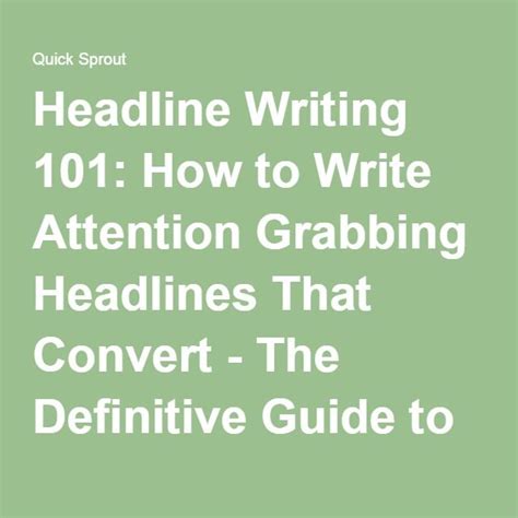 Headline Writing 101 How To Write Attention Grabbing Headlines That