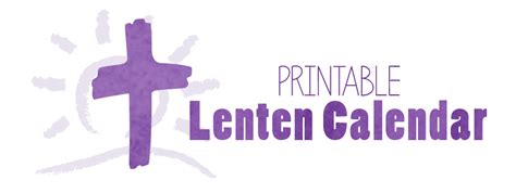 Printable Lent Calendar — Teach Sunday School