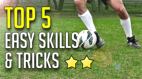 Top 5 Easy Football Skills And Tricks Tutorial For Beginners Youtube