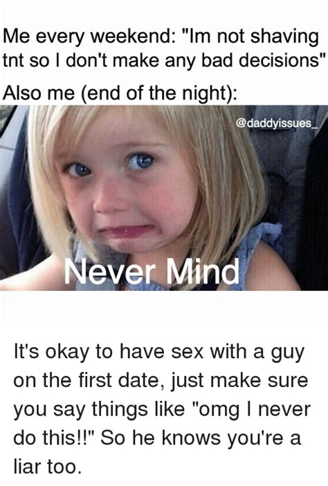 Bad First Date Meme Captions Todays