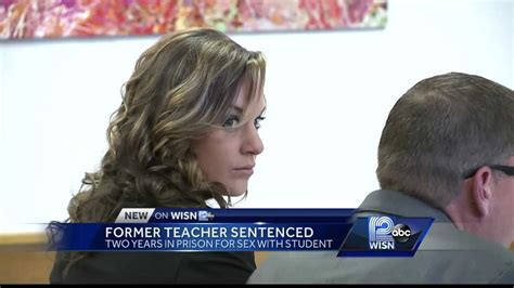 Former Teacher Sentenced For Having Sex With A Student