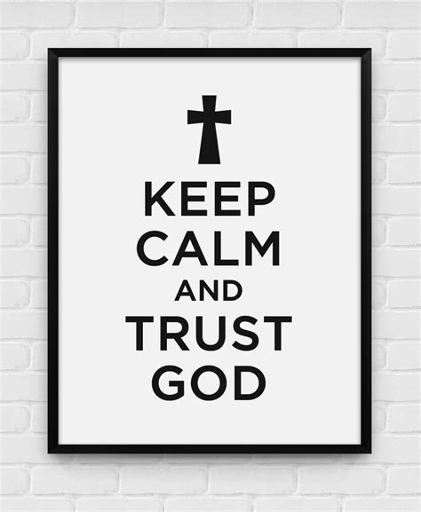 Keep Calm And Trust Jesus