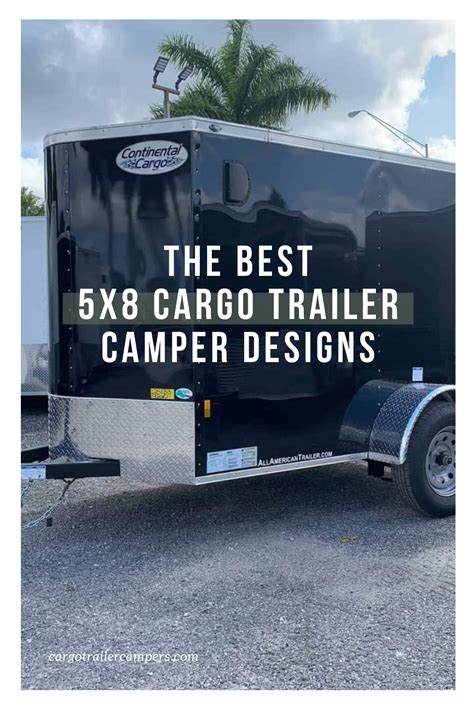 The Best 5x8 Cargo Trailer Camper Inspiration For Your Build — Cargo