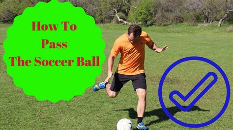 How To Learn 3 Passing Techniques For Soccer Players Youtube