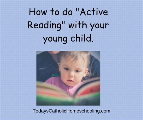 How To Do Active Reading With Your Young Child Todays Catholic