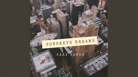 Concrete Dreams Youtube