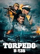 Torpedo: U-235 (2019) - El Crítico