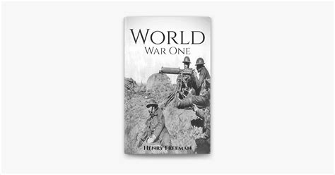 ‎world War 1 A History From Beginning To End On Apple Books